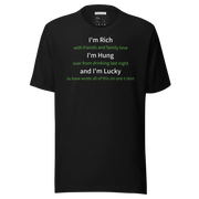T-Shirt | Gag Clothing | Bella Unisex Staple Eco | Rich | Hung | Lucky